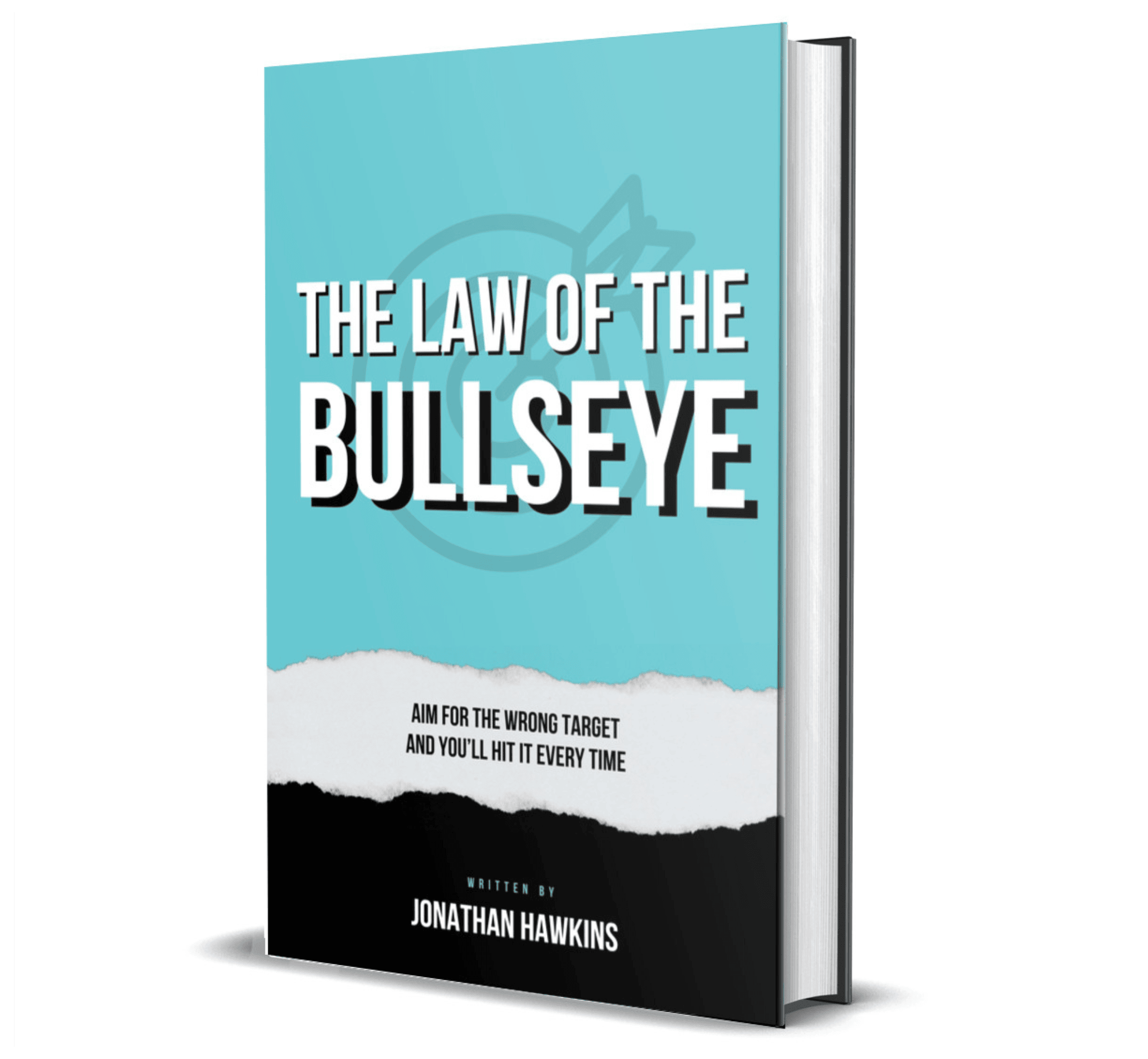 The Law of the Bullseye by Jonathan Hawkins